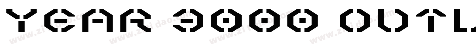 Year 3000 Outline字体转换